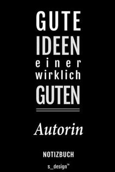 Notizbuch für Autoren / Autor / Autorin: Originelle Geschenk-Idee [120 Seiten liniertes blanko Papier] (German Edition)