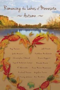 Paperback Romancing the Lakes of Minnesota Autumn Book