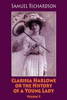 Paperback Clarissa Harlowe or the History of a Young Lady. Volume 9 Book