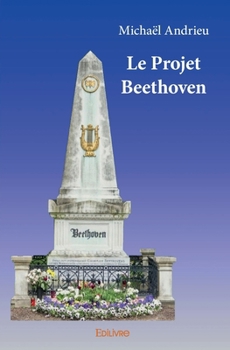 Paperback Le Projet Beethoven [French] Book