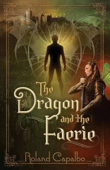 Paperback The Dragon and the Faerie Book