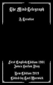 Paperback The Mind Telegraph: A Treatise Book
