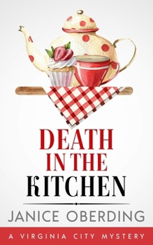 Paperback Death in the Kitchen: A Virginia City Mystery Book