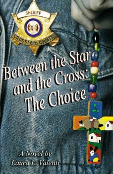 Paperback Between the Star and the Cross: The Choice Book