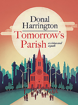 Paperback Tomorrow's Parish: A Vision and a Path Book