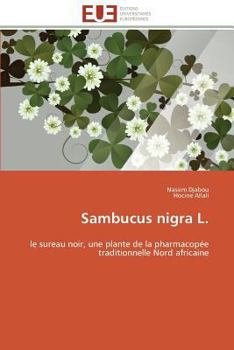 Paperback Sambucus Nigra L. [French] Book