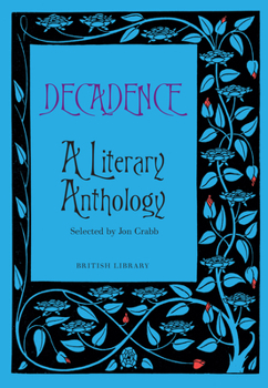 Hardcover Decadence: A Literary Anthology Book