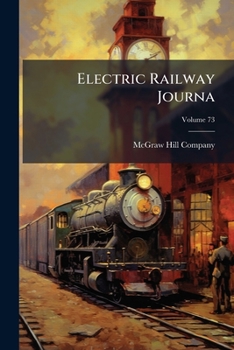 Paperback Electric Railway Journa; Volume 73 Book
