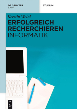 Hardcover Erfolgreich recherchieren - Informatik [German] Book