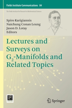 Paperback Lectures and Surveys on G2-Manifolds and Related Topics Book