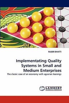 Paperback Implementating Quality Systems in Small and Medium Enterprises Book