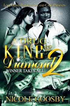 Paperback A Drug King and His Diamond 2: Winner Takes All Book