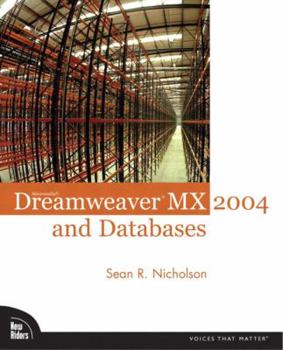 Paperback Macromedia Dreamweaver MX 2004 and Databases Book