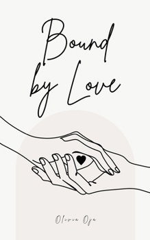 Paperback Bound by Love Book