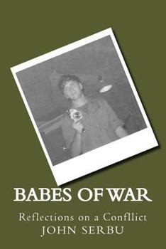 Paperback Babes of War: Reflections on a Conflict Book