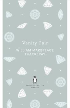 Vanity Fair: A Novel without a Hero