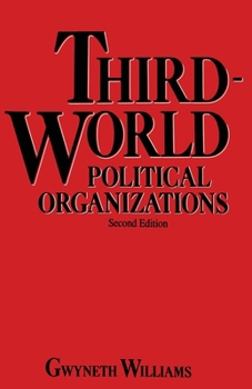 Paperback Third-World Political Organizations: A Review of Developments Book