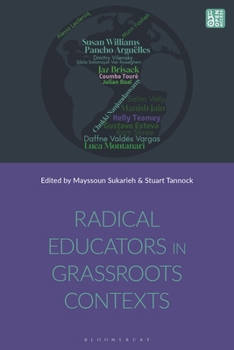 Hardcover Radical Educators in Grassroots Contexts Book