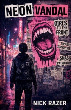 Paperback Riot Grrrl or Neon Vandal Book