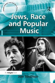 Paperback Jews, Race and Popular Music Book