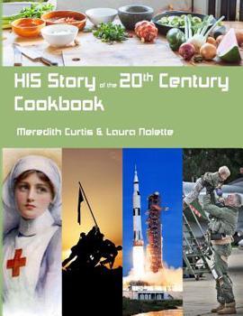 Paperback HIS Story of the 20th Century Cookbook Book