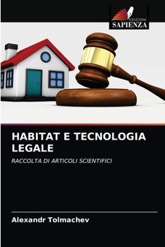 Paperback Habitat E Tecnologia Legale [Italian] Book