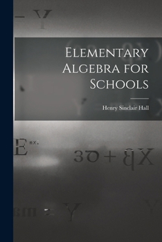 Paperback Elementary Algebra for Schools Book