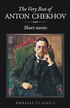 Paperback The Very Best Of Anton Chekhov Book