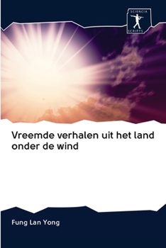 Paperback Vreemde verhalen uit het land onder de wind [Dutch] Book