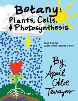 Paperback Botany: Plants, Cells and Photosynthesis Book