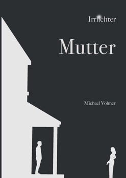 Paperback Mutter: Irrlichter [German] Book