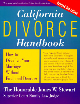 Paperback California Divorce Handbook, Revised 3rd Edition: How to Dissolve Your Marriage Without Financial Disaster Book