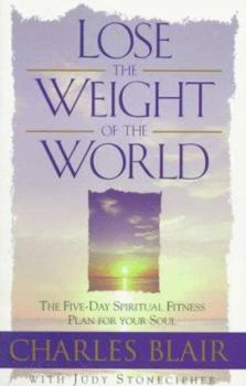 Paperback Lose the Weight of the World Book