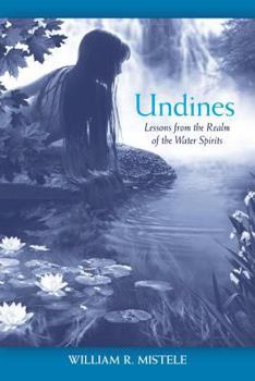 Paperback Undines: Lessons from the Realm of the Water Spirits Book
