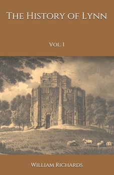 Paperback The History of Lynn: Vol. 1 Book