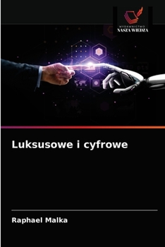 Paperback Luksusowe i cyfrowe [Polish] Book