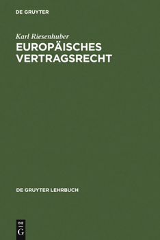 Hardcover Europäisches Vertragsrecht = European Contract Law [German] Book