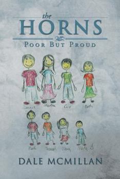 Paperback The Horns: Poor But Proud Book