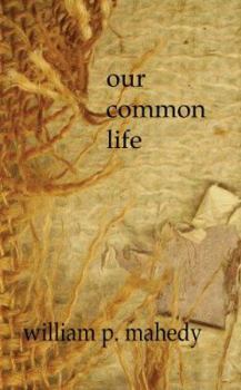 Paperback Our Common Life Book