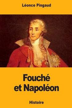 Paperback Fouché et Napoléon [French] Book