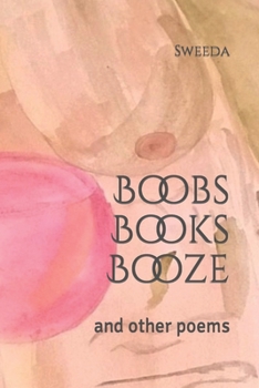 Paperback Boobs Books Booze: and other poems Book