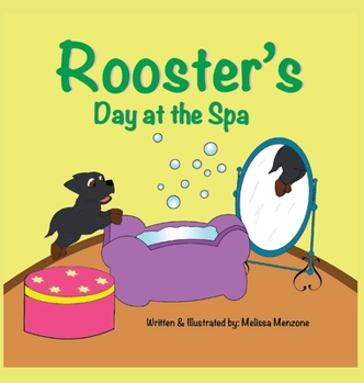 Hardcover Rooster's Day at the Spa Book