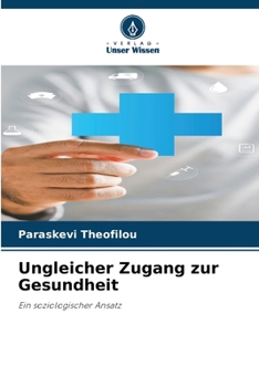 Paperback Ungleicher Zugang zur Gesundheit [German] Book