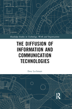 Paperback The Diffusion of Information and Communication Technologies Book