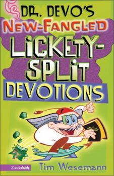 Paperback Dr. Devo's New-Fangled Lickety-Split Devotions Book
