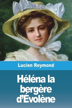 Paperback Héléna la bergère d'Évolène [French] Book