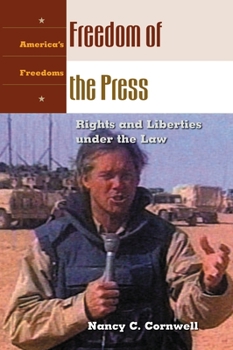 Hardcover Freedom of the Press: Rights and Liberties Under the Law Book