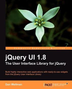 Paperback Jquery Ui 1.8: The User Interface Library for Jquery Book