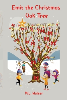 Paperback Emit the Christmas Oak Tree Book