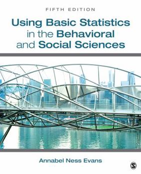 Paperback Using Basic Statistics in the Behavioral and Social Sciences Book